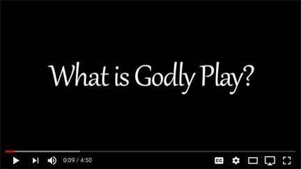 What Is Godly Play Vidoe Screen Shot for Web