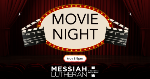 Messiah Movie Night May 8